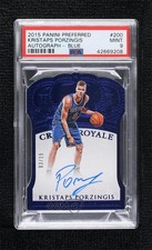 2015-16 Preferred Crown Royale Blue 3/15 Kristaps Porzingis PSA 9 MINT Auto 6zg