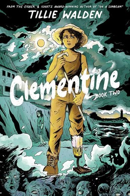 Clementine Book Two | Tillie Walden | Taschenbuch | Kartoniert / Broschiert