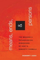 Means, Ends, And Persons Robert Audi Taschenbuch Kartoniert / Broschiert 2018