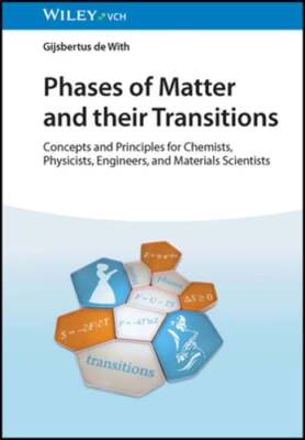 Phases of Matter and their Transitions: Concepts and Principles for Chemists,