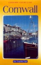 Cornwall and the Isles of Scilly (Landmark Visitor Guide), Pope, Rita Tregellas,