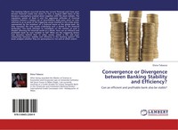 Elena Tabacco | Convergence Or Divergence Between Banking Stability And...