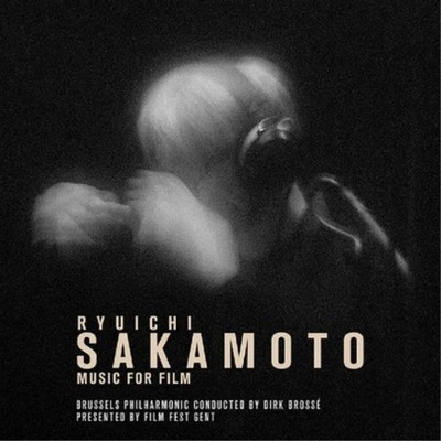 Ryuichi Sakamoto, Brussels Philharmonic / Dirk Brossé   Music For Film CD - NEW