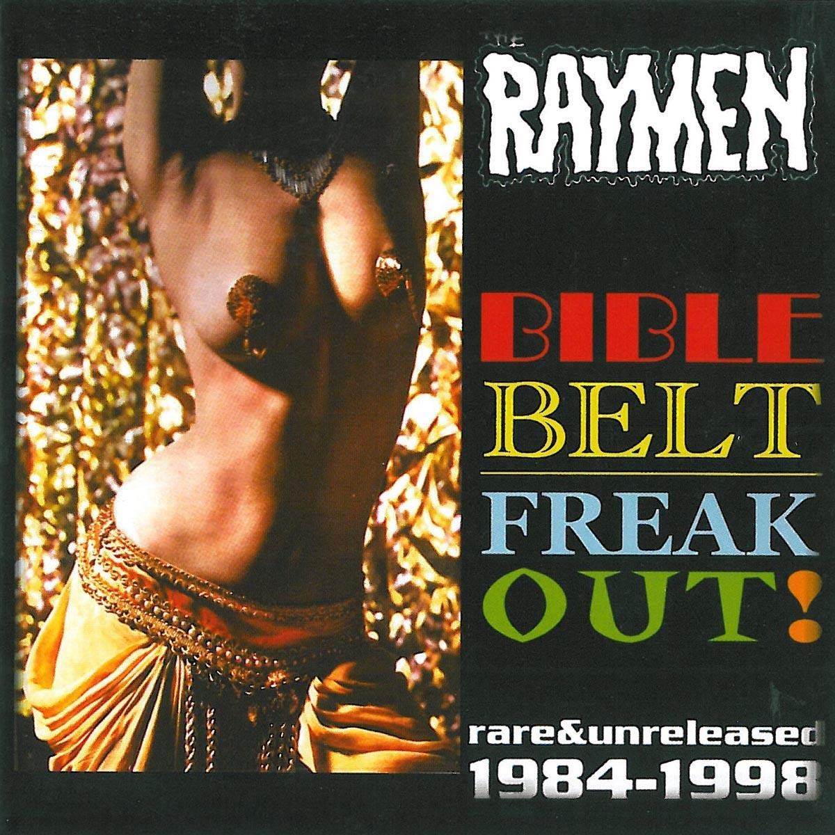 Библейский пояс Рэймена сошел с ума (CD)