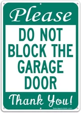 14"x10"x0.04" Metal sign, Do Not Block Garage Door Sign, Green - White - 1 Pack 