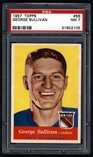 1957-58 Topps Hockey #56 George Sullivan PSA 7 NM New York Rangers