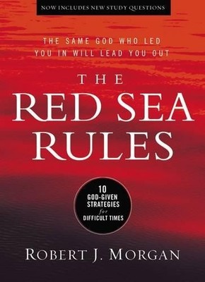 The Red Sea Rules: 10 God-Given Str..., Morgan, Robert 