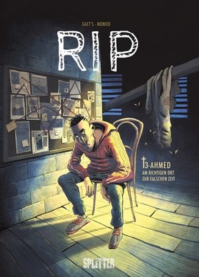 RIP 3: Ahmed - Am richtigen Ort zur falschen Zeit - HC Splitter Verlag