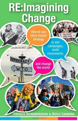 Re:Imagining Change,Patrick  Reinsborough