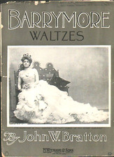 Ethel BARRYMORE Waltzes 1901 John Bratton Sheet Music BEAUTIFUL Ethel Cover!