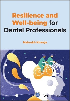 Mahrukh Khwaja Resilience and Well-being for Dental Professionals (Taschenbuch)