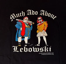 The Big Lebowski - MUCH ADO ABOUT LEBOWSKI - TShirt Large Black - Shakespeare