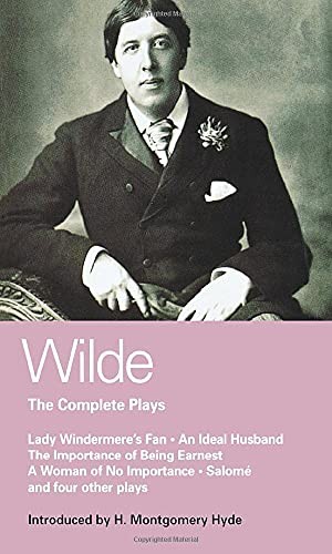 Complete Plays (Methuen World Dramatists) (World Classics) By Oscar Wilde