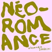 Néo-Romance von Stréliski,Alexandra | CD | Zustand gut - Bild 1 von 2