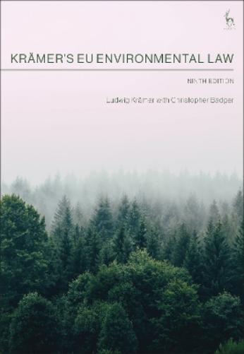 Ludwig Krämer Christopher Badger Krämer’s EU Environmental Law (Tascabile)
