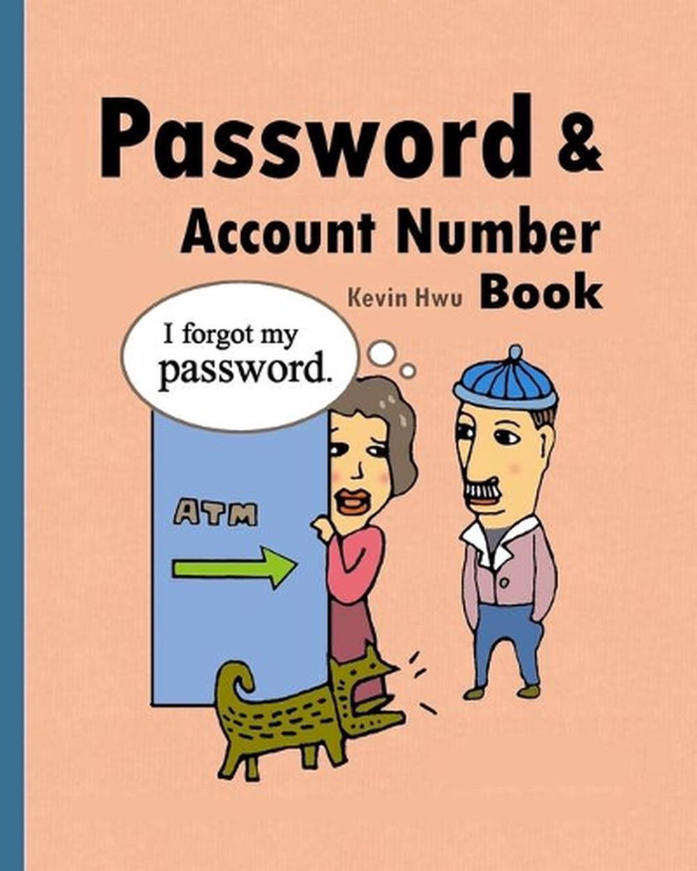 Pass Word & Account Number Book: You No Longer Forget the Bank Password, Keyword