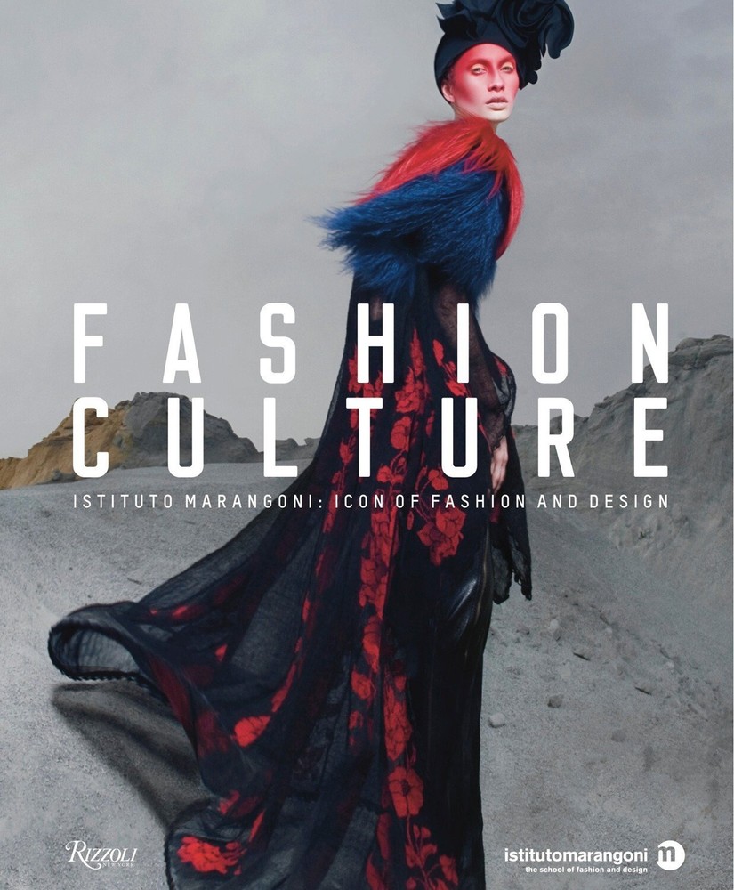 Fashion Culture - Istituto Marangoni: Icon of Fashion and Design, Milan Fashion
