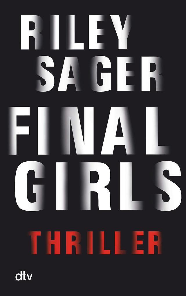 Thumbnail - Final Girls | Riley Sager | 2018 | Deutsch | Final Girls