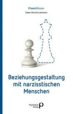 Beziehungsgestaltung mit narzisstischen Menschen, Claas-Hinrich Lammers