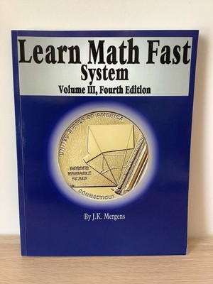 Learn Math Fast System: Volume 4 Pre Algebra 1 by J. Mergens Like New Homeschool