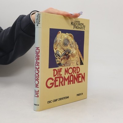 Die Nordgermanen  |  Eric Graf Oxenstierna