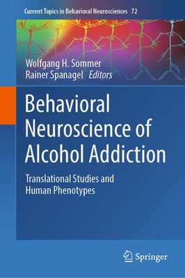 Behavioral Neuroscience of Alcohol Addiction | englisch