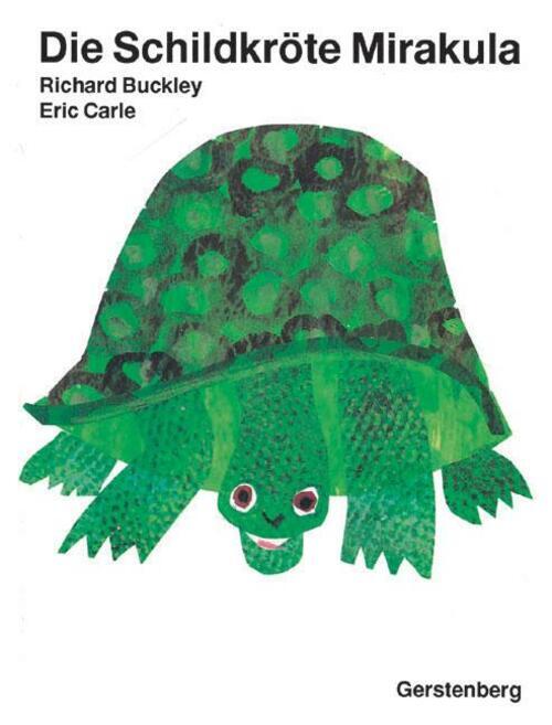 Thumbnail - Eric Carle (u. A.) | Die Schildkröte Mirakula | Buch | Deutsch (1999)