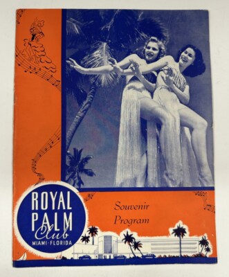 1940 ROYAL PALM SUPPER CLUB Miami FL Souvenir Program Rudy Vallee BURLESQUE