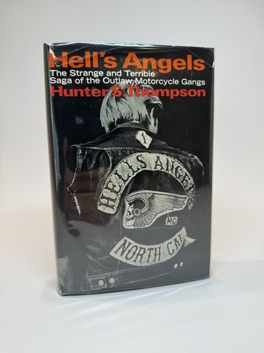 Hunter S. Thompson Hell’s Angels A Strange and Terrible Saga 1967 HCDJ First Ed. - Picture 1 of 17