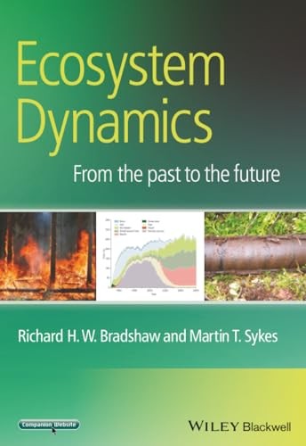 Ecosystem Dynamics by Richard H. W. Bradshaw, Martin T. Sykes - - Image 4