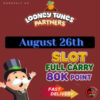 Monopoly Go Partner Event - ACME Farm August 26th   24/7