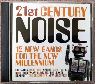 Melody Maker: 21st Century Noise - 12 New Bands for the New Millenium (CD, 2000)
