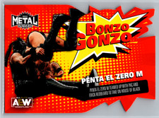 Penta El Zero M 2022 Skybox Metal Universe AEW Bonzo Gonzo BG-11