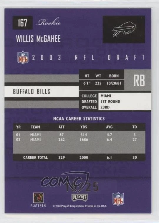 2003 Playoff Prestige Xtra Points Purple /25 Willis McGahee #167 Rookie RC - Image 2 of 2