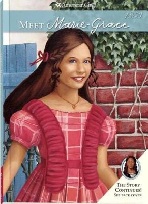 Meet Marie-Grace (American Girl) (American Girl (Quality)) - Paperback - GOOD