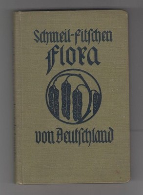 Flora von Deutschland. Ein Hilfsbuch zum Bestimmen der zwischen den deutschen Me