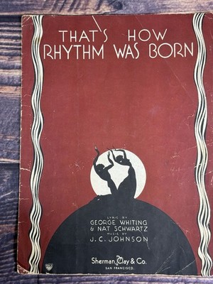 Sheet Music  That's How Rhythm Was Born 1933