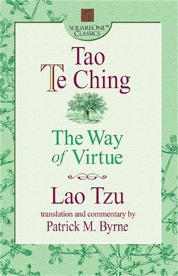 Tao Te Ching: The Way of Virtue (Paperback or Softback)