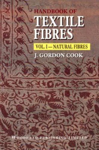 Handbook of Textile Fibres Natural Fibres Gordon Cook Paperback 9781855734845