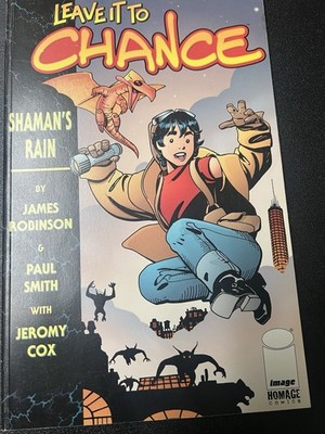 Leave It to Chance: Shaman's Rain (Image Comics Malibu Comics 1997)