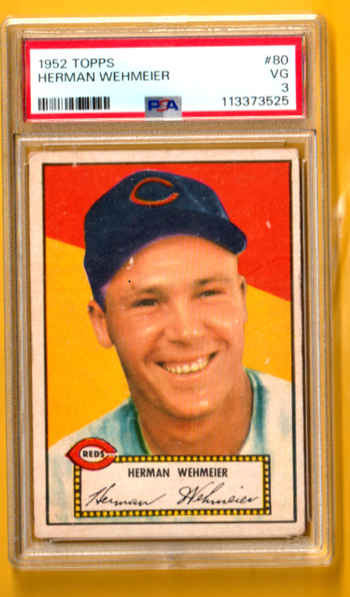 1952 TOPPS HERMAN WEHMEIER #80 PSA 3 REDLEGS no creaaes!