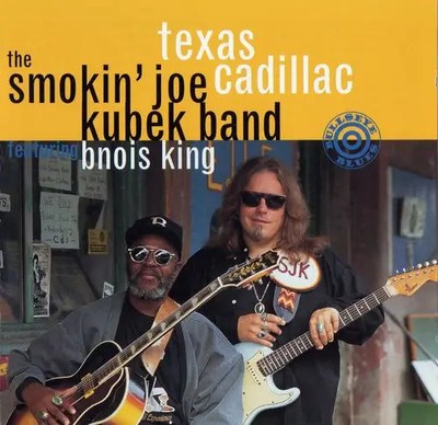 CD The Smokin Joe Kubek Band Featuring Bnois King Texas Cadillac Munich