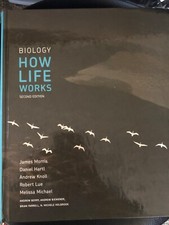 Biology: How Life Works, 2nd Edition, James Morris, Daniel Hartl, Andrew Knoll