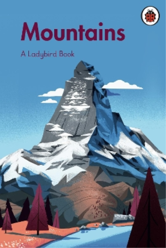 A Ladybird Book: Mountains (Copertina rigida) Ladybird Book