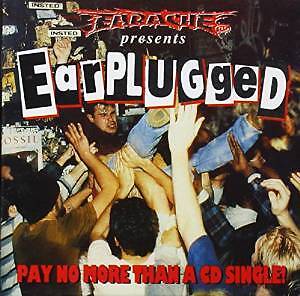 EARACHE PRESENTS EARPLUGGED CD
