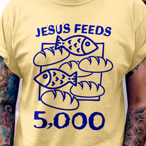 Jesus 2 Fishes 5 Breads 5000 Chosen Against Funny Meme Humor Men's T Shirt Faith