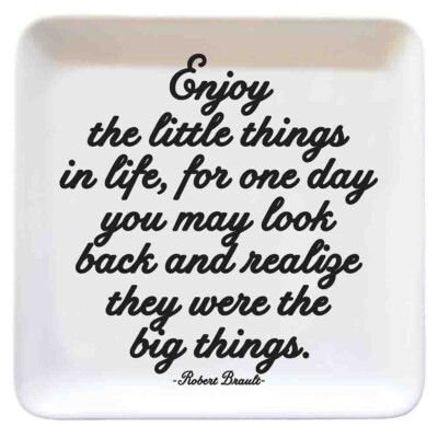 Enjoy The Little Things In Life - Alles Geschirr