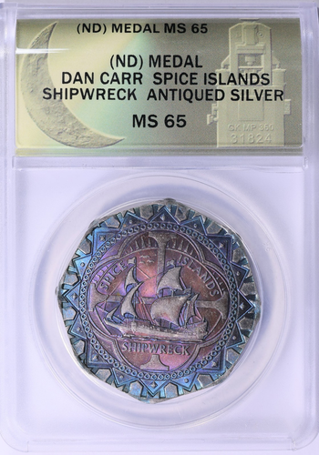 Spice Islands Schiffswrack Dan Carr Silbermedaille ANACS MS-65 getönt Auflage 1.056