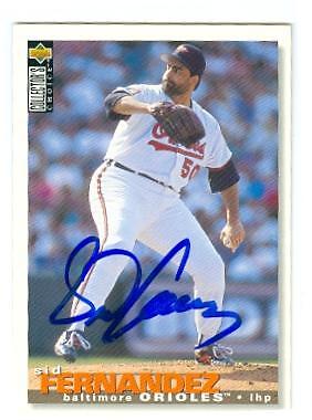 Sid Fernandez autographed baseball card (Baltimore Orioles) 1995 Upper Deck #344