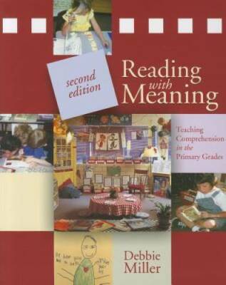 Reading with Meaning, 2nd edition: Teaching Comprehension in the Pr - VERY GOOD